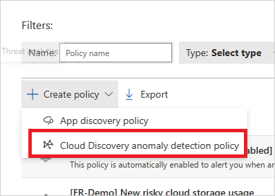 Nabídka zásad detekce anomálií cloud discovery