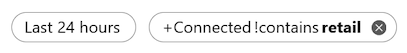 Screenshot: Filter zum Anzeigen von Knoten und Konnektoren mit Eigenschaften, die nicht den Begriff „retail“ enthalten, in den letzten 24 Stunden