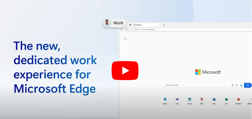 Microsoft Edge for Business: Kontrollen, Sicherheit und Produktivität