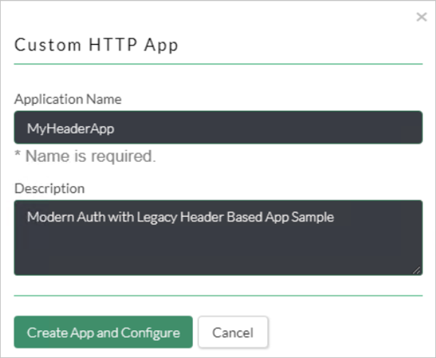 Screenshot des Dialogfelds „Custom HTTP App“ (Benutzerdefiniertes HTTP-App) mit Einstellungen für „Application Name“ (Anwendungsname) und „Description“ (Beschreibung).