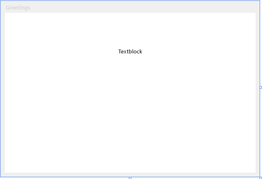 TextBlock-Steuerelement im Formular "Greetings"