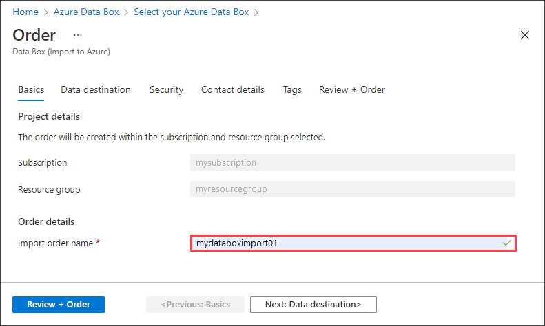 Screenshot showing the Basics screen for a Data Box order with example entries. 'The Basics' tab and 'Next: Data destination' button are highlighted.