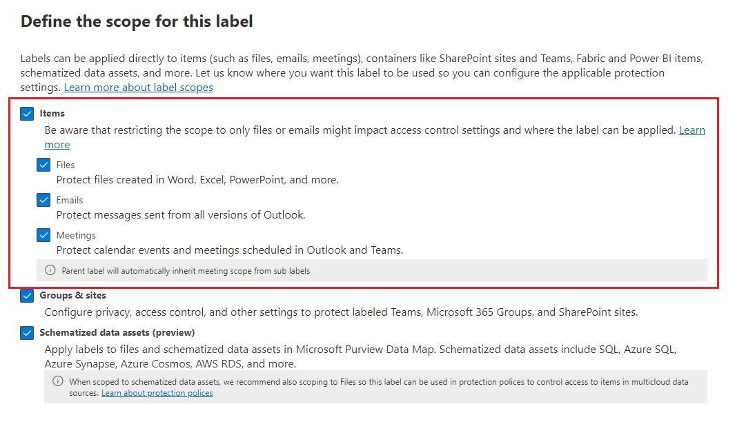 Sensitivity label scope options for Items that include Files and Email.