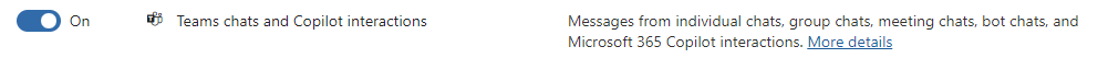 Updated Teams chats retention location to include interactions for Copilot.