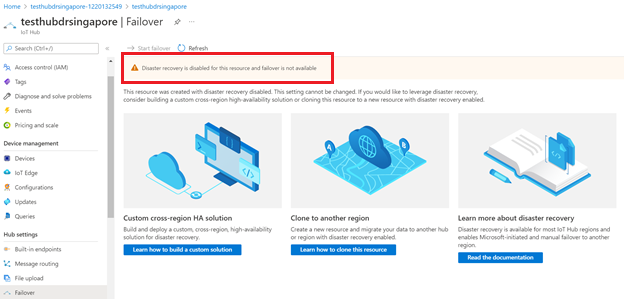 Screenshot that shows disaster recovery disabled for an IoT hub in Singapore region.