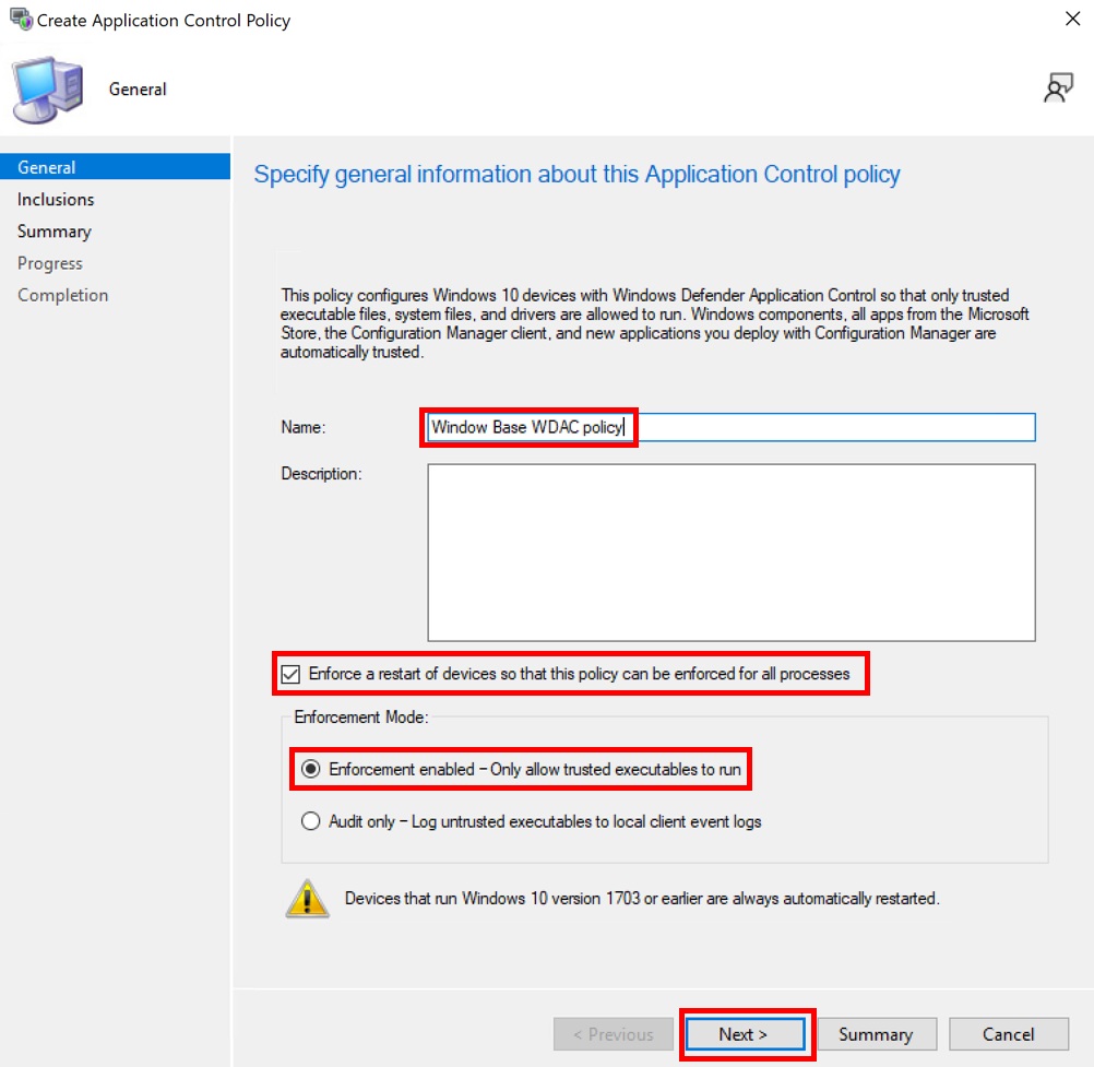 Create an enforced App Control policy in Configuration Manager.