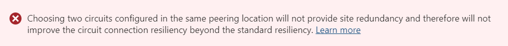 Screenshot of warning in the Azure portal when selecting two ExpressRoute circuits in the same peering location.