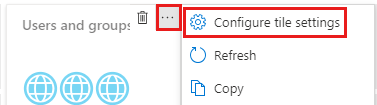 Screenshot showing the Configure tile settings option.