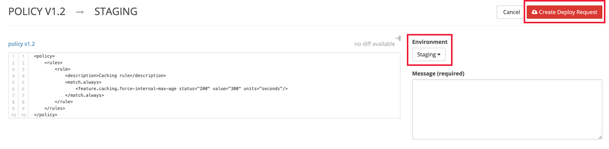 Screenshot of a staging policy.