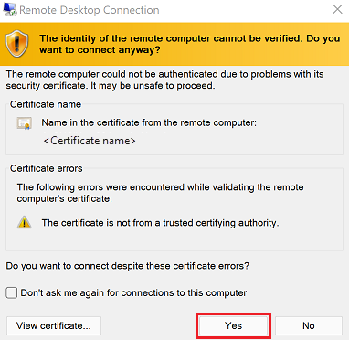 Accept the RDP certificate trust warning