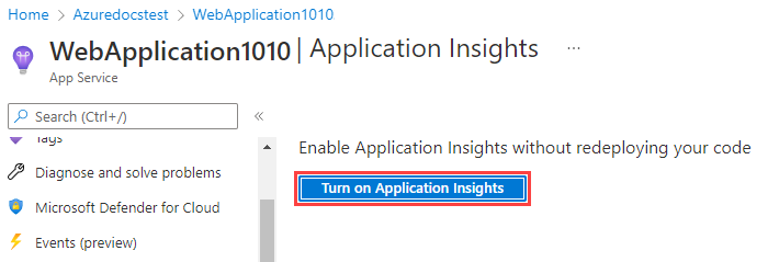 Screenshot that shows the Turn on Application Insights button.