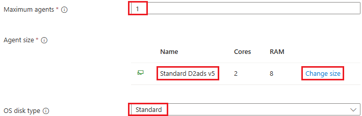 Screenshot of agent size, count, and OS disk type.