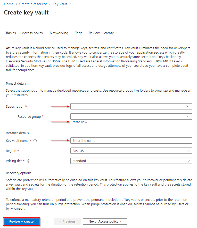 A screenshot showing the steps to create a new key vault in Azure portal.