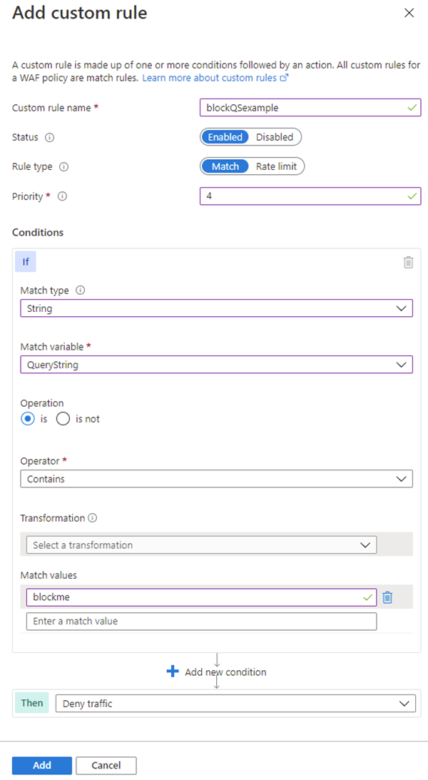 Screenshot that shows the custom rule configuration page showing settings for a rule that checks whether the QueryString variable contains the value blockme.