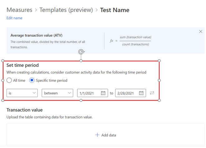 Screenshot showing the time period section when configuring a measure from a template.