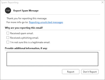 Sample preprocessing dialog of a spam-reporting add-in in Outlook on the web and supported versions of Outlook on Windows (classic and new). The link specified in the **\<MoreInfo\>** element is prepended with the static text, 'For more info go to \:'.