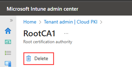 Example screenshot of the admin center highlighting the delete action for the root CA.