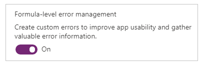 Experimental switch to turn on formula-level error management.