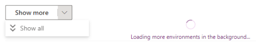 Loading more environments in the background.