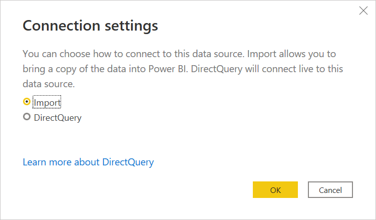 Image of connection settings, with Import and DirectQuery as the settings to select.