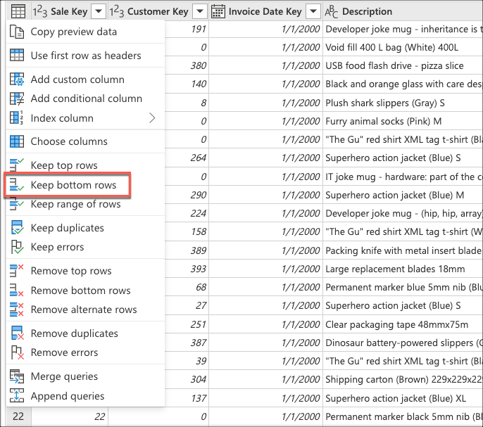 Select the Keep bottom rows option inside the table's contextual menu.