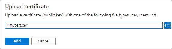 Browse to the certificate and then select Add.