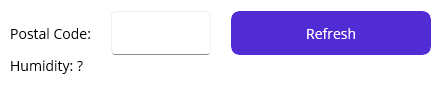 Screenshot of a .NET MAUI app that has an entry control for a postal code, a button with the text refresh. Under those two controls is a label that represents the humidity.