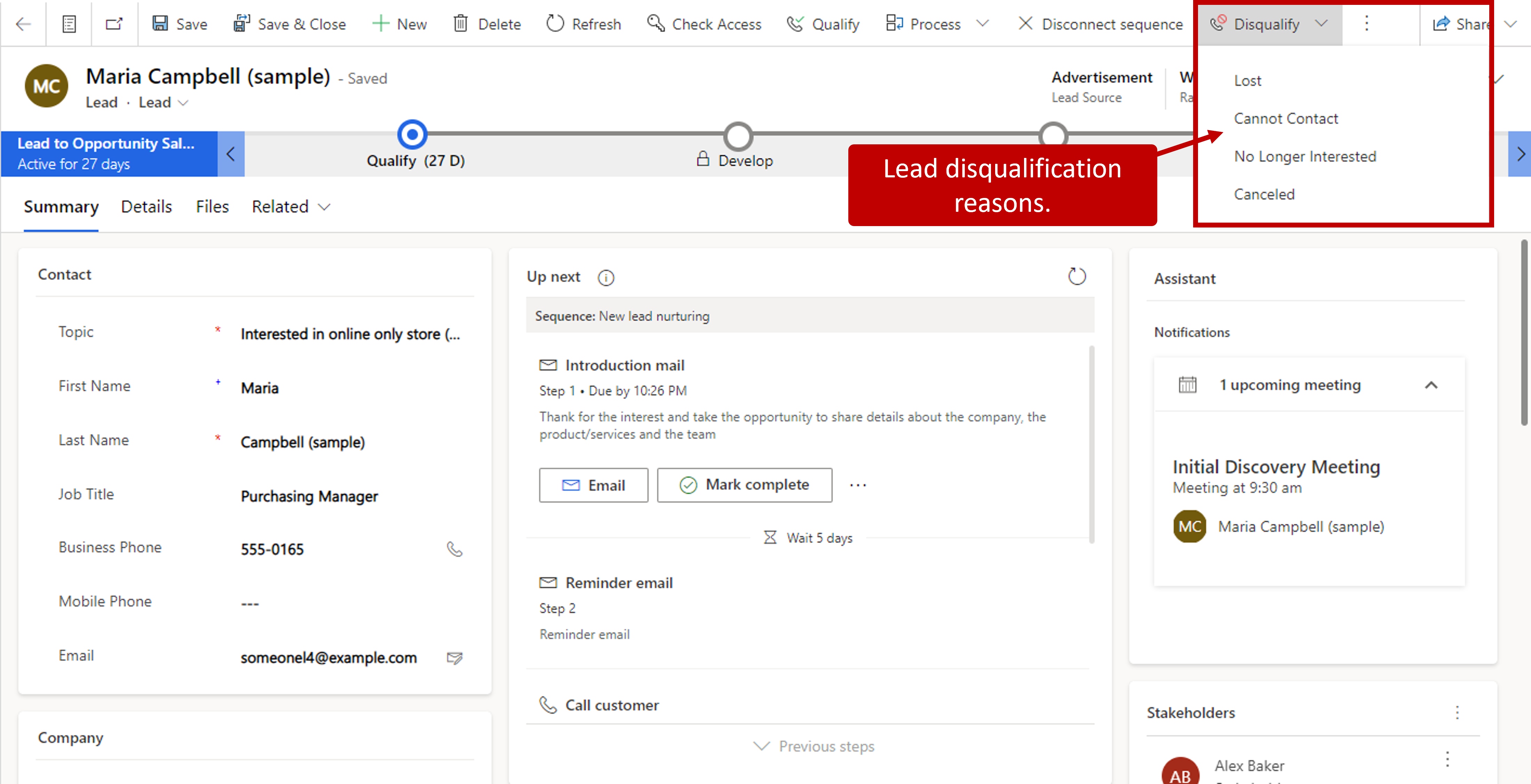 Disqualifying a lead. Lead disqualification reasons: Lost, Cannot Contact, No Longer Interested, Canceled.