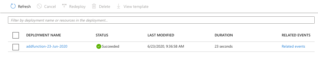 Screenshot of the Azure portal that shows deployments. One deployment is listed and has a status of Succeeded.