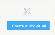 Image showing the Create quick visual button.