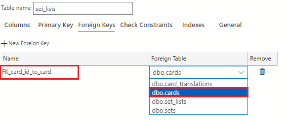 Screenshot showing how to enter FK_card_id_to_card and use the Foreign Table drop-down to select dbo.cards.