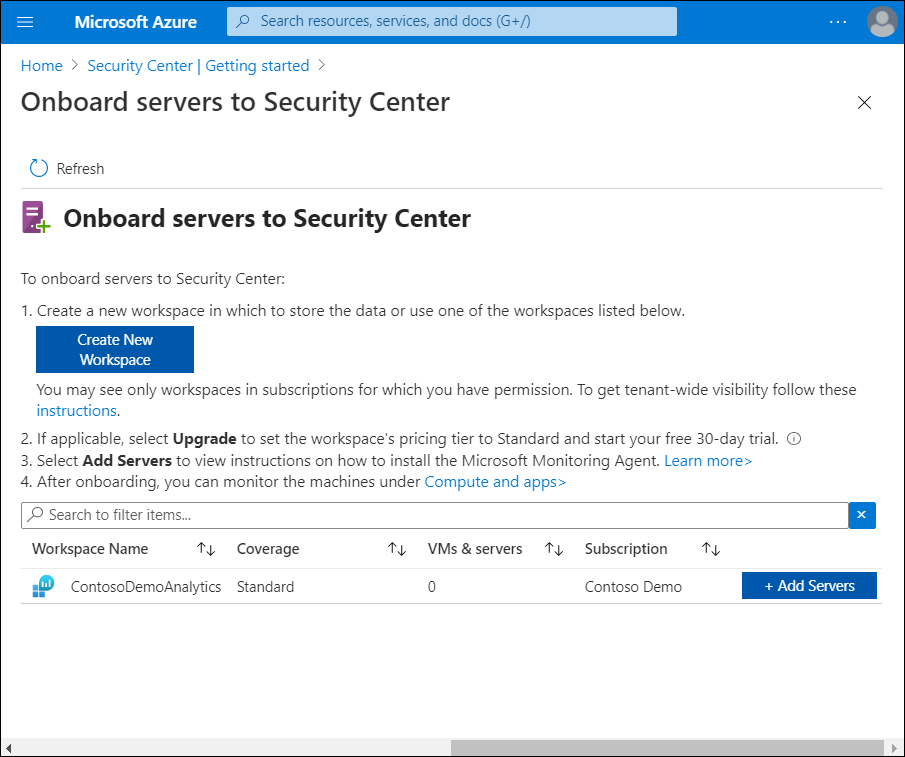 A screenshot of the Onboard servers to Security Center blade in the Azure portal. The administrator has selected the ContosoDemoAnalytics workspace.