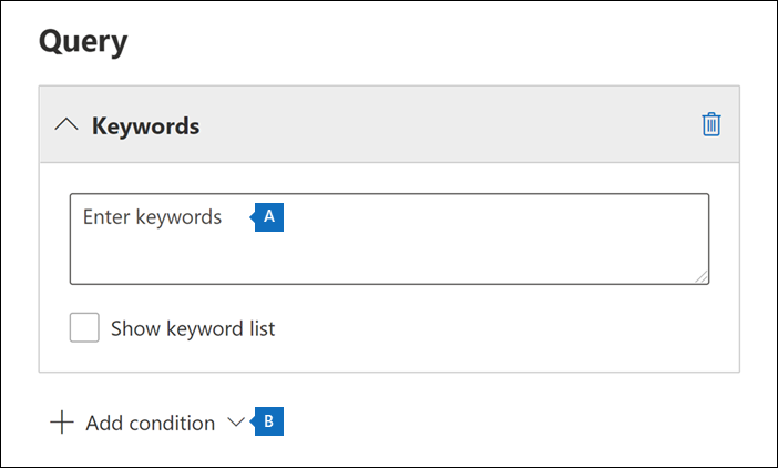 Screenshot of the Query page in the New Hold wizard, with the Keywords field and the Add condition option highlighted.