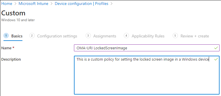 Screenshot shows the name description fields to create a Custom policy.