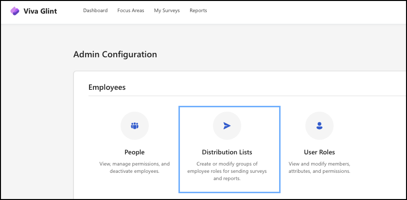 Screenshot of where to access Distribution List setup from the Viva Glint admin dashboard.