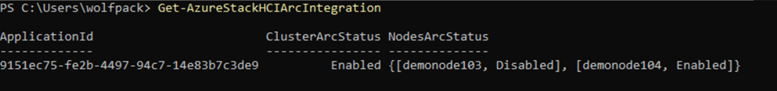 Captura de pantalla de Get-AzureStackHCIArcIntegration salida del cmdlet.