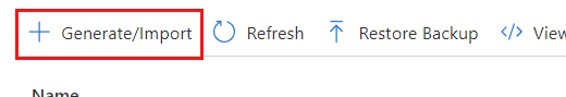 Captura de pantalla de la opción Generar o importar en un menú de Key Vault.