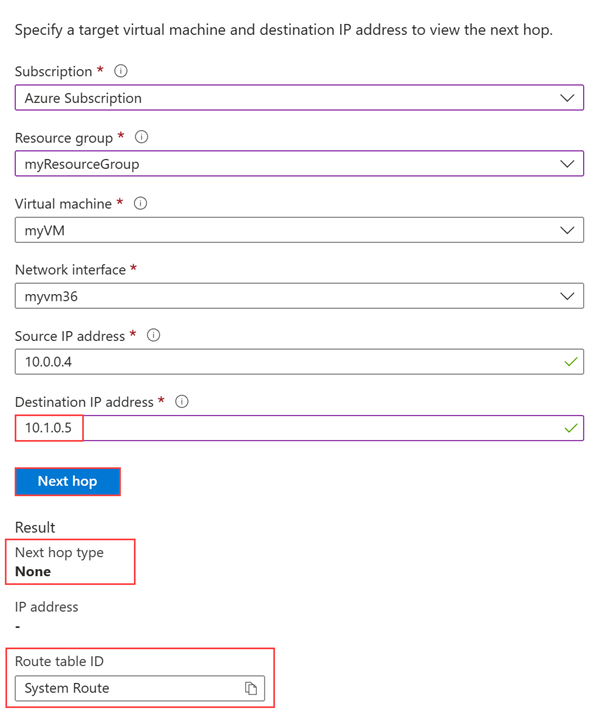 Captura de pantalla que muestra el resultado del próximo salto de Network Watcher al probar con una dirección IP privada fuera del espacio de direcciones de la red virtual.