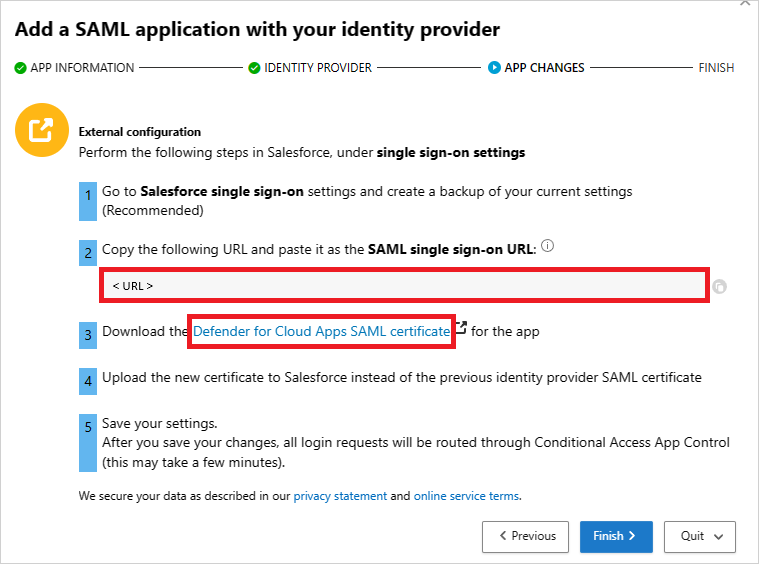 Tenga en cuenta la dirección URL de SSO de SAML de Defender for Cloud Apps y descargue el certificado.