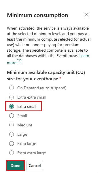 Captura de pantalla que muestra cómo seleccionar el consumo mínimo correcto en la instancia de Eventhouse de la inteligencia en tiempo real.