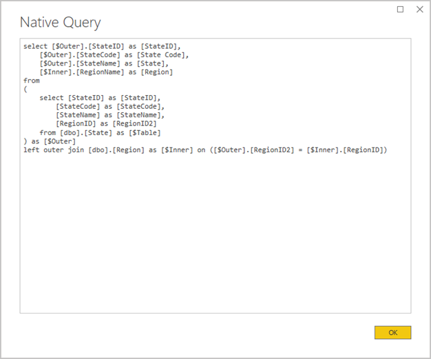 Captura de pantalla de Power BI Desktop en la que se muestra la ventana Consulta nativa. Una instrucción de consulta combina dos tablas de origen.