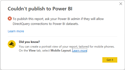 Captura de pantalla que muestra un mensaje de error que bloquea la publicación de un modelo compuesto que utiliza un modelo semántico de Power BI porque el administrador no admite las conexiones de DirectQuery.