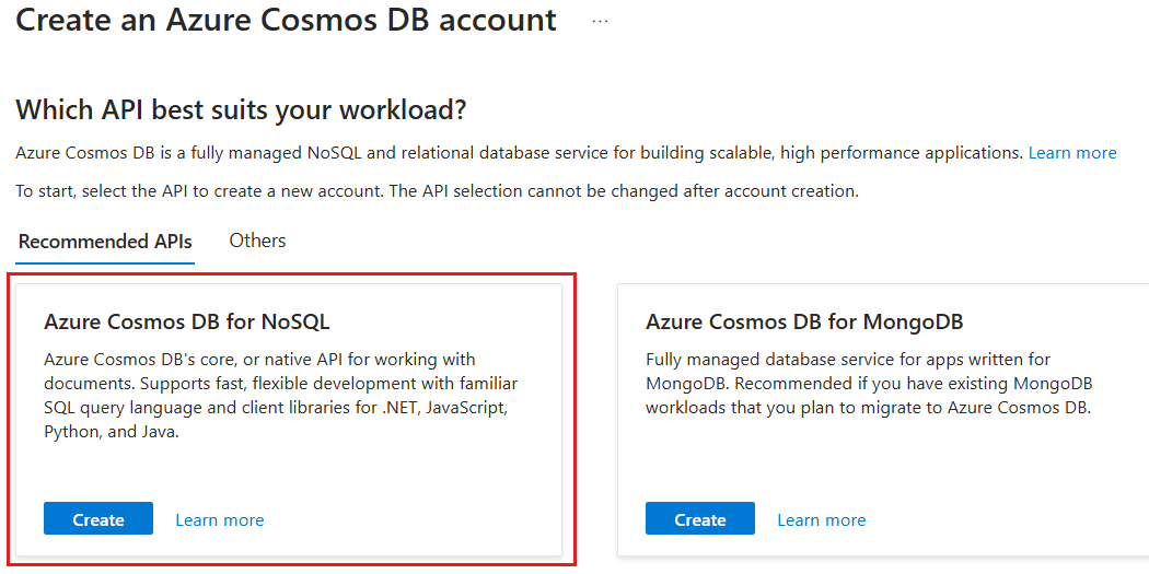 Capture d’écran du volet sélection de l'API Azure Cosmos DB avec l'API for NoSQL en surbrillance.