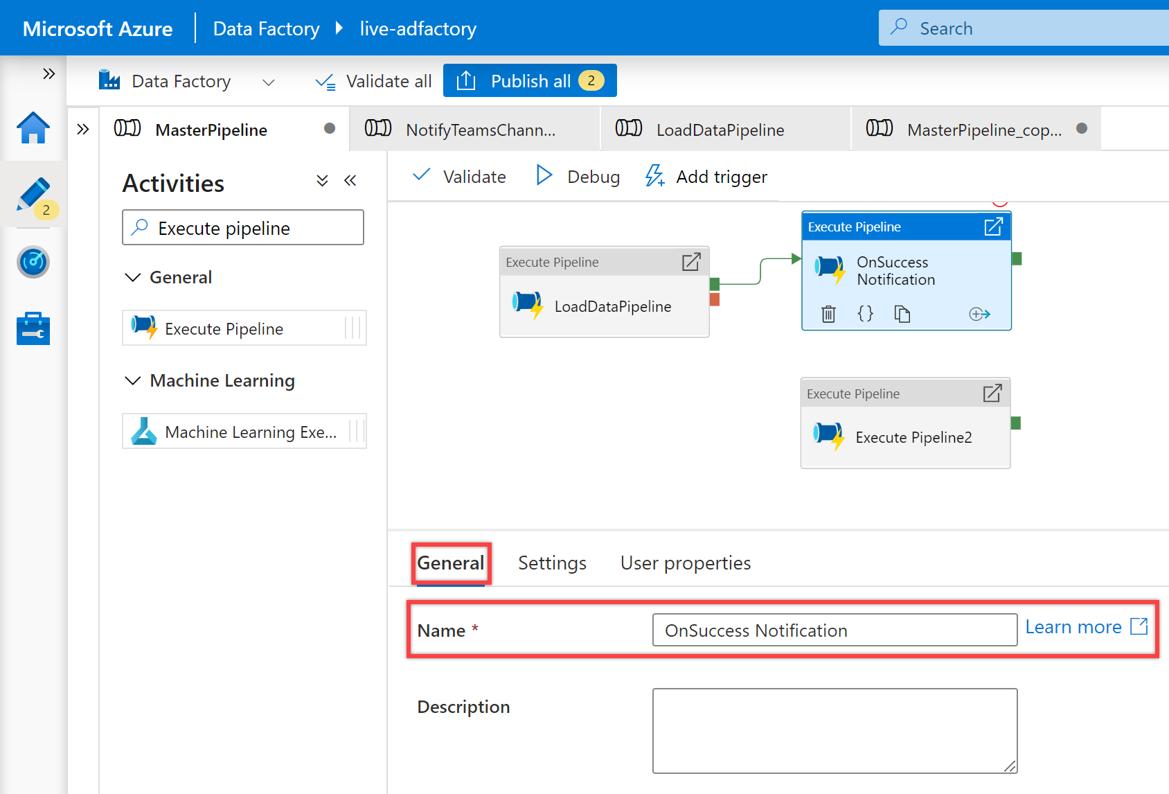 Shows the second "Execute pipeline" activity "OnSuccess Notification" general pane for "NotifiyTeamsChannelPipeline" pipeline.