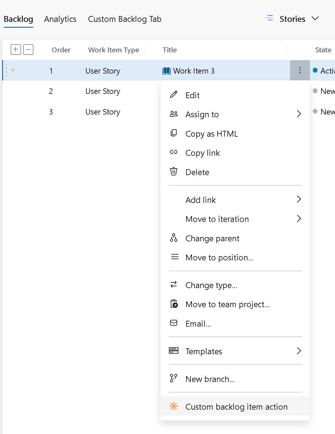 Options de menu personnalisées des actions d’élément de backlog. 