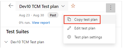 Capture d’écran montrant le menu Tester plus d’actions, option copier le plan de test.