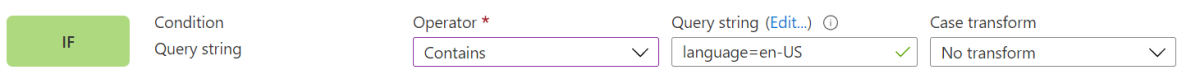 Capture d’écran du portail montrant la condition de correspondance query string.