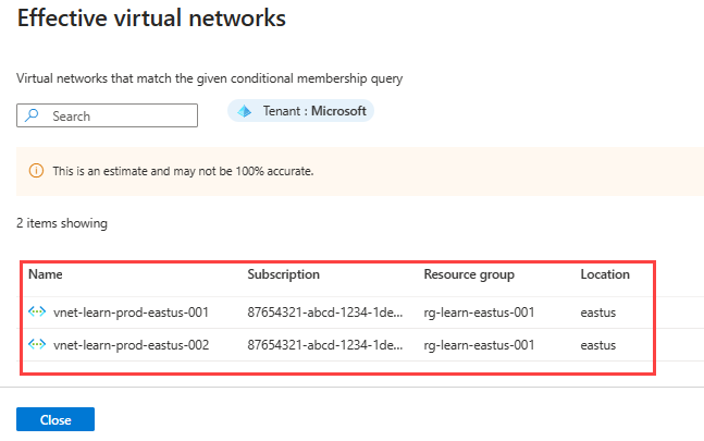 Capture d’écran de la page des réseaux virtuels effectifs avec les résultats d’une instruction conditionnelle.