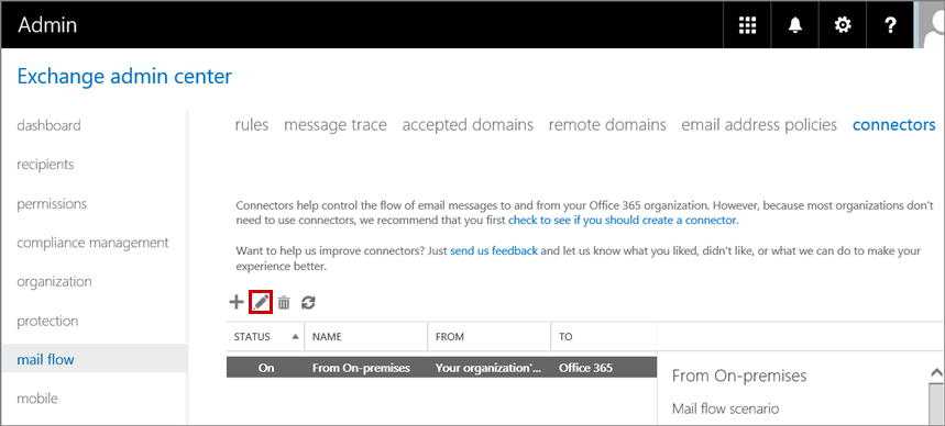 La capture d’écran montre la sélection du connecteur dans le Centre d’administration Exchange, puis le clic sur l’icône Modifier en forme de stylo.