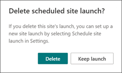 Image de l’invite qui vous demande si vous souhaitez supprimer ou conserver un lancement planifié.